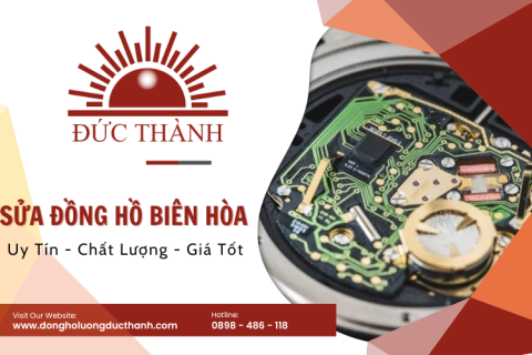 Địa điểm sửa đồng hồ điện tử đeo tay uy tín tại Biên Hòa